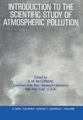 Introduction to the Scientific Study of Atmospheric Pollution 1