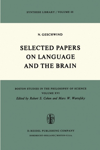 N. Geschwind - Selected Papers on Language and the Brain, Häftad