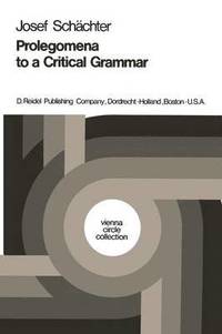 bokomslag Prolegomena to a Critical Grammar