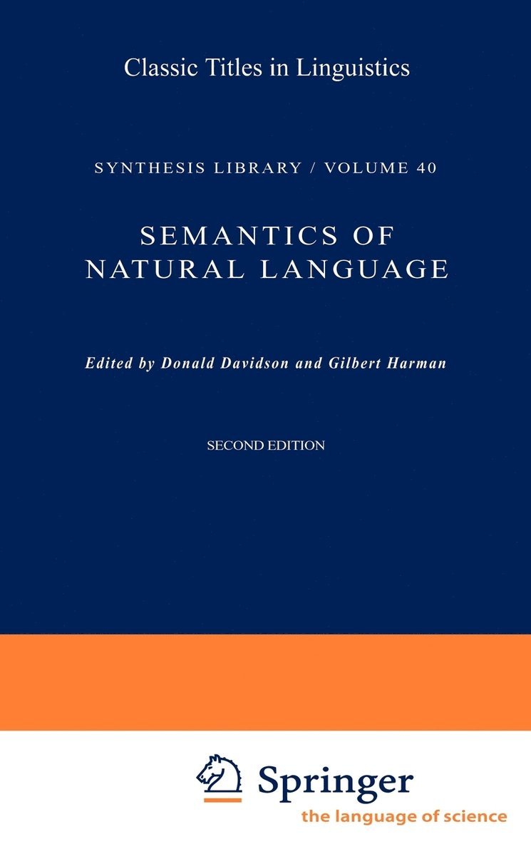 D. Davidson, Gilbert Harman - Semantics of Natural Language, Inbunden