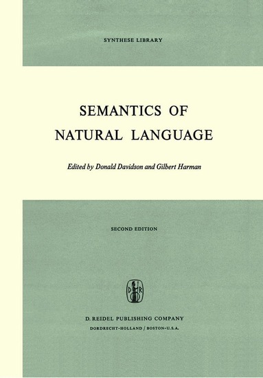 D. Davidson, Gilbert Harman - Semantics of Natural Language, Häftad