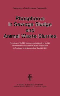 bokomslag Phosphorus in Sewage Sludge and Animal Waste Slurries
