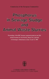 bokomslag Phosphorus in Sewage Sludge and Animal Waste Slurries