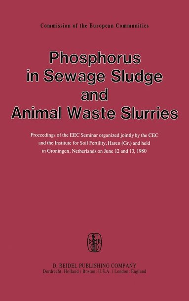 bokomslag Phosphorus in Sewage Sludge and Animal Waste Slurries