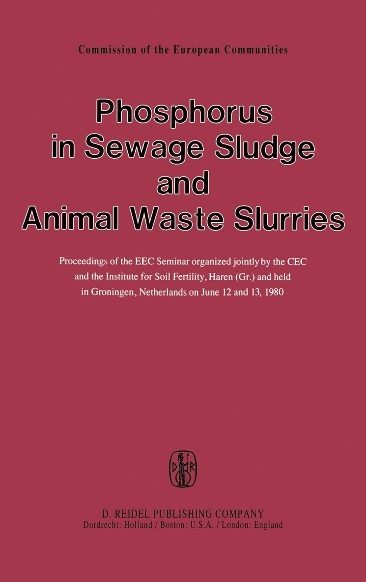 Phosphorus in Sewage Sludge and Animal Waste Slurries