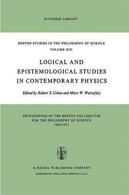 bokomslag Logical and Epistemological Studies in Contemporary Physics