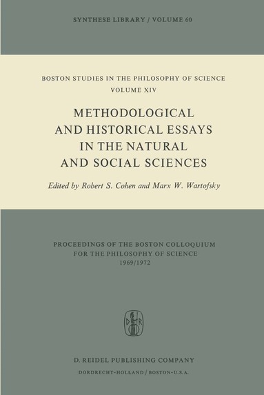 Robert S. Cohen, Marx W. Wartofsky - Methodological and Historical Essays in the Natural and Social Sciences, Häftad