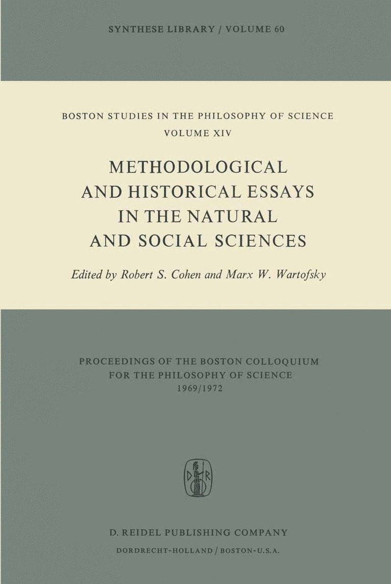 Methodological and Historical Essays in the Natural and Social Sciences 1