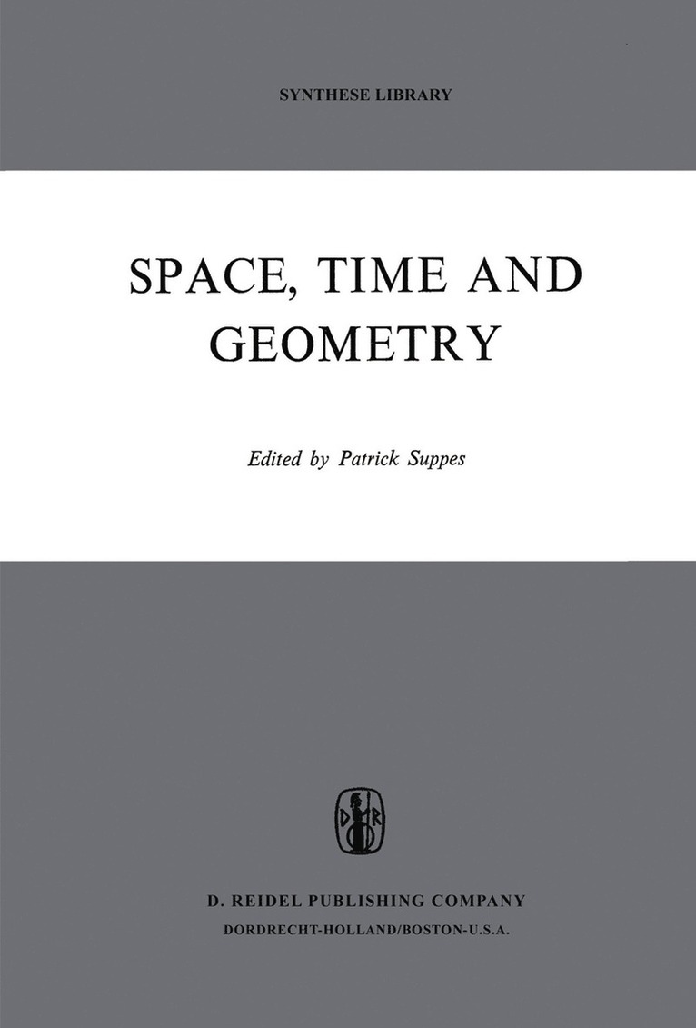 Patrick Suppes - Space, Time, and Geometry, Inbunden