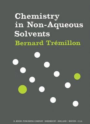 Chemistry in Non-Aqueous Solvents 1
