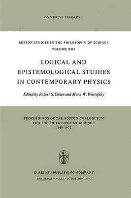 bokomslag Logical and Epistemological Studies in Contemporary Physics