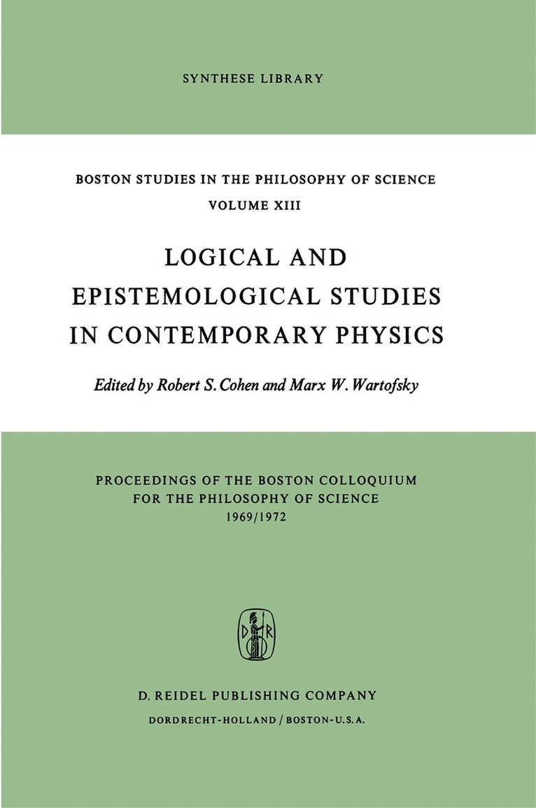 Robert S. Cohen, Marx W. Wartofsky, Marx W. Wartofsky - Logical and Epistemological Studies in Contemporary Physics, Inbunden