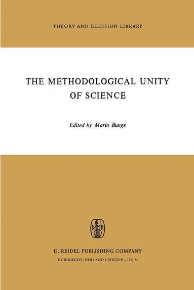 bokomslag The Methodological Unity of Science