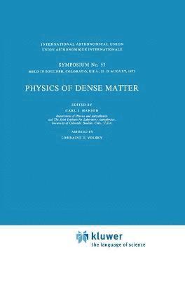 Physics of Dense Matter 1