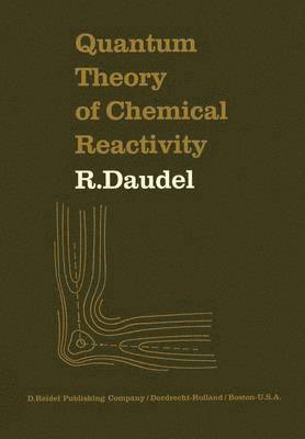 bokomslag Quantum Theory of Chemical Reactivity