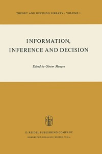 bokomslag Information, Inference and Decision