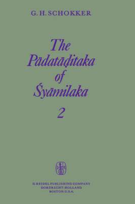 The Pādatāḍitaka of Śyāmilaka: Part 2