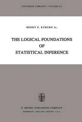 The Logical Foundations of Statistical Inference 1