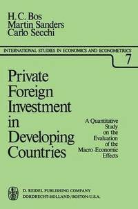 bokomslag Private Foreign Investment in Developing Countries