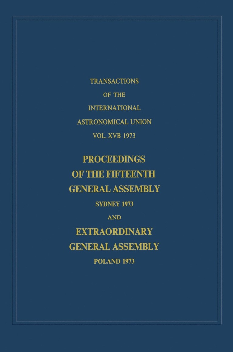 G. Contopoulos, A. Jappel - Transactions of the International Astronomical Union, Inbunden