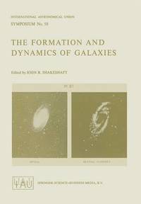 bokomslag The Formation and Dynamics of Galaxies