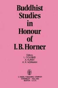 bokomslag Buddhist Studies in Honour of I.B. Horner