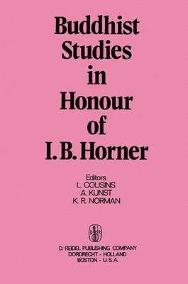 Buddhist Studies in Honour of I.B. Horner 1