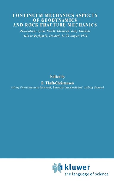 bokomslag Continuum Mechanics Aspects of Geodynamics and Rock Fracture Mechanics