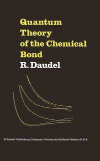 bokomslag Quantum Theory of the Chemical Bond