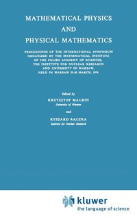 bokomslag Mathematical Physics and Physical Mathematics