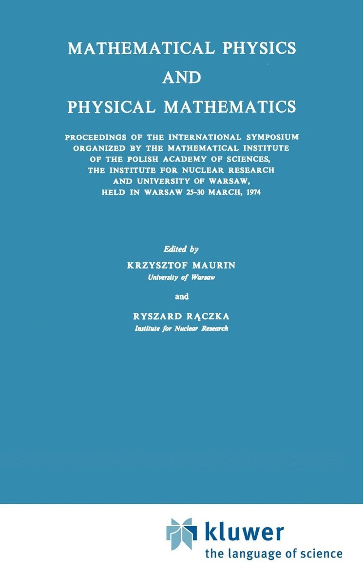 Mathematical Physics and Physical Mathematics 1