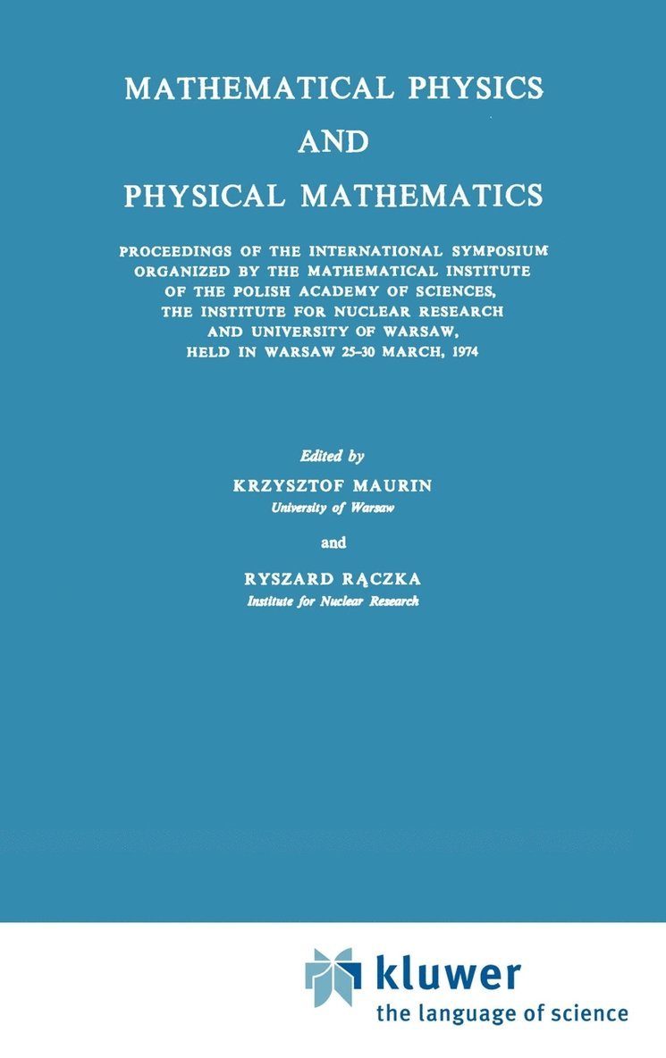 Mathematical Physics and Physical Mathematics