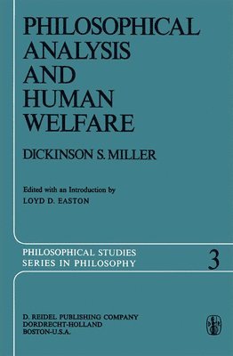 Philosophical Analysis and Human Welfare 1