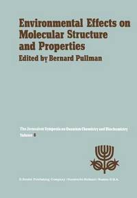 bokomslag Environmental Effects on Molecular Structure and Properties