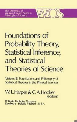 Foundations of Probability Theory, Statistical Inference, and Statistical Theories of Science 1