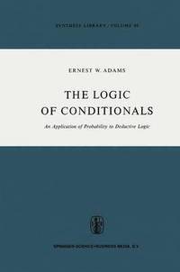 bokomslag The Logic of Conditionals