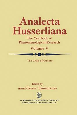Anna-Teresa Tymieniecka, A-T Tymieniecka - Crisis of Culture, Inbunden
