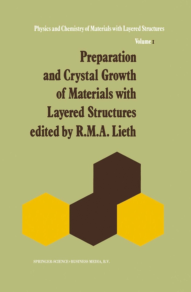 Preparation and Crystal Growth of Materials with Layered Structures 1