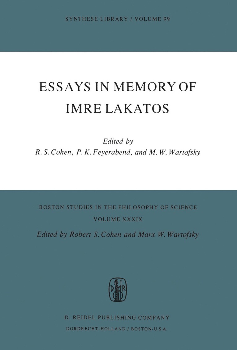 Essays in Memory of Imre Lakatos