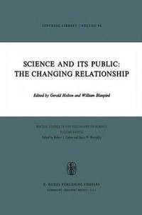 bokomslag Science and Its Public: The Changing Relationship