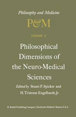 Philosophical Dimensions of the Neuro-Medical Sciences 1
