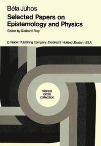 bokomslag Selected Papers on Epistemology and Physics