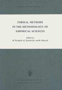 bokomslag Formal Methods in the Methodology of Empirical Sciences