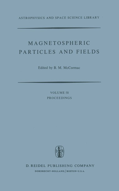 Billy McCormac - Magnetospheric Particles and Fields, Inbunden