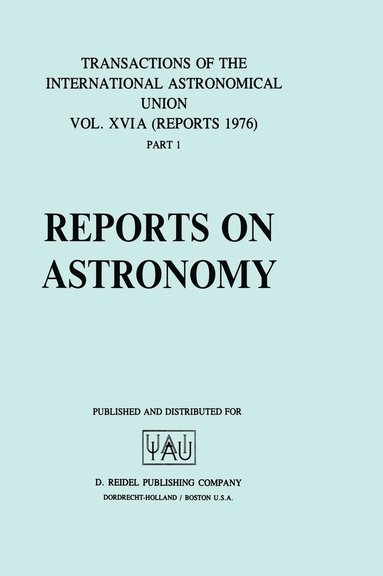 G. Contopoulos - Reports on Astronomy, Inbunden