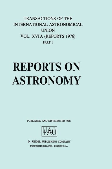 bokomslag Reports on Astronomy