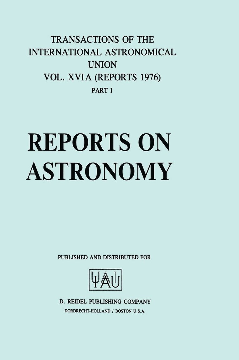 Reports on Astronomy 1