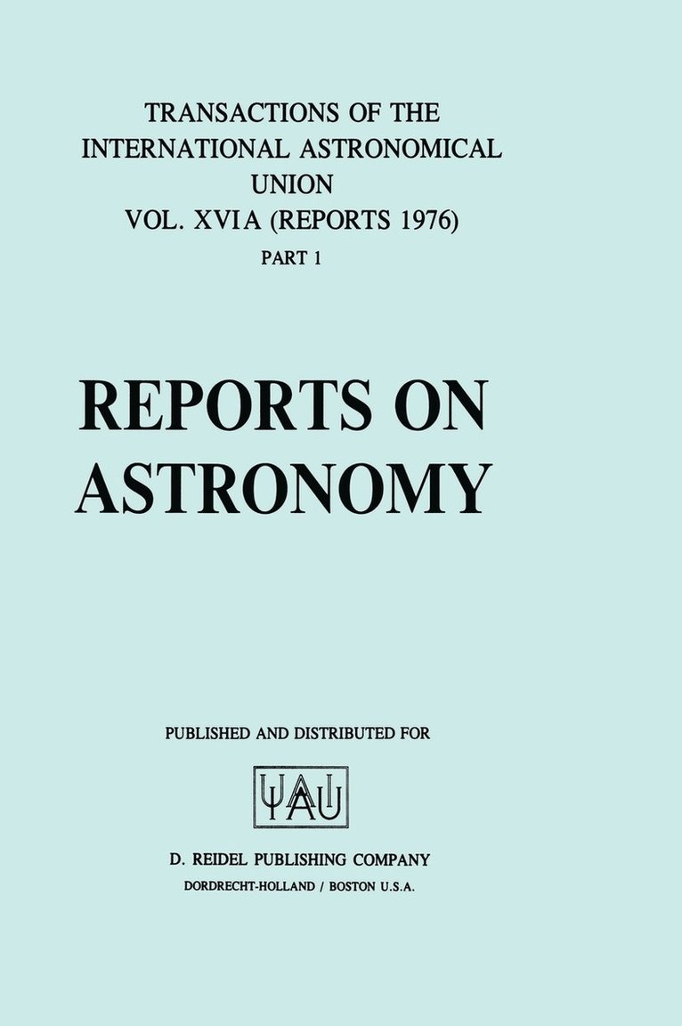 G. Contopoulos - Reports on Astronomy, Inbunden