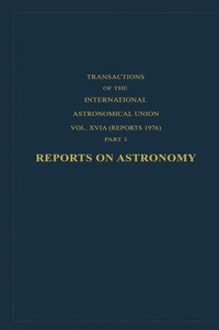 bokomslag Reports on Astronomy