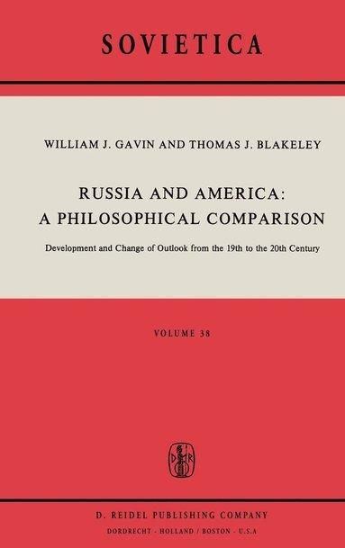 bokomslag Russia and America: A Philosophical Comparison